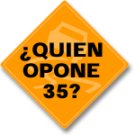 Who Opposes 35 Sign
